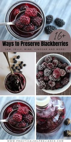 four pictures showing different ways to preserve blackberries