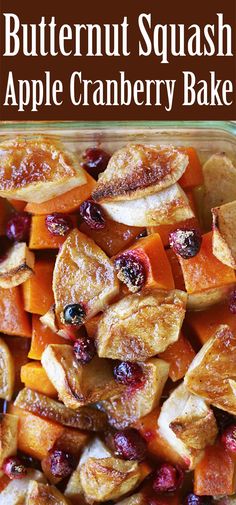 butternut squash and apple cranberry bake in a glass baking dish with text overlay