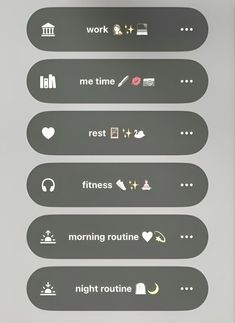 four different types of stickers on the back of a refrigerator freezer that says work, me time, rest, fitness, morning routine and night routine