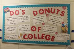 a bulletin board that says do's and donuts of college on the wall