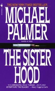 the sister hood by michael palmer