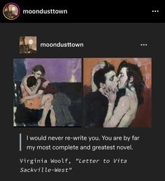 an image of two people kissing each other in front of the caption that reads, i would never re - write you, you are by far from my most complete and greatest novel