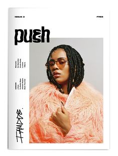 the cover of push magazine featuring an image of a woman with braids and glasses