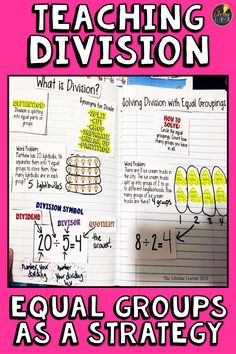 an open notebook with text that reads teaching division equal groups as a strategy