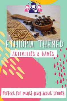 an advertisement for the ethiopian themed activities and games