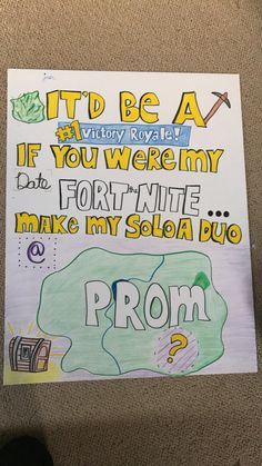 a sign that says it'd be a if you were my fort nite make my soloa duo