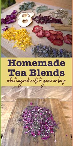 homemade tea blends on a cutting board with flowers and herbs in the middle, next to an image of a pile of dried flower petals