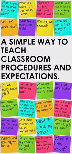 a poster with sticky notes on it that says a simple way to teach classroom procedure and expectations