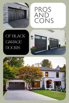 three different garage doors with the words pros and cons