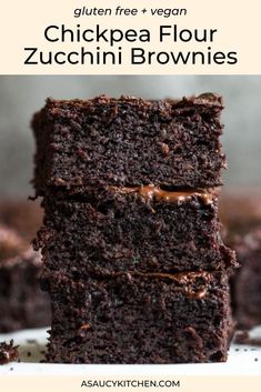 chocolate zucchini brownies stacked on top of each other with text overlay that reads gluten free vegan chickpea flour zucchini brownies