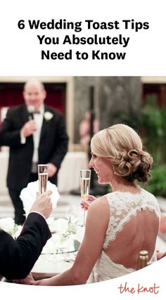 a man and woman sitting at a table with champagne glasses in front of them, the words 6 wedding toast tips you absolutely need to know