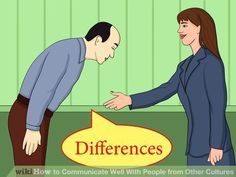 two people shaking hands over a sign that says differences how to communicate well with people from other countries