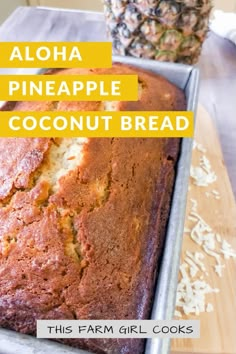 a loaf of pineapple coconut bread in a pan