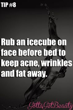 Tip #8 Rub an icecube on face before bed to keep acne, wrinkles and fat away. Coffee Facial, Glowing Radiant Skin, Beauty Parlour, Home Remedies For Acne, Home Remedies For Hair, Luscious Hair, Acne Remedies, Skin Complexion, Natural Beauty Tips