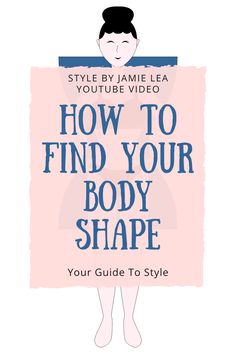 How to Find Your Body Shape, What is Your Body Shape, Styling For Your Body Shape, Dressing For Your Body Shape, Body Shapes For Women, 5 Body Shapes, Hourglass Shape, Rectangle Shape, Round Shape, Apple Shape, Triangle Shape, Pear Shape, Inverted Triangle Shape, How to Style Your Body Shape, What To Wear With Each Body Shape, How to Create Balance In Your Outfits, Style Tips, How to Style, Your Guide To Style, Style by Jamie Lea, Fashion For Women, How to Dress Better Find Your Body Shape, Body Shapes Women, Body Shape Guide, Apple Shape Outfits, Inverted Triangle Body Shape, Pear Shaped Women, Rectangle Body Shape, Triangle Body Shape