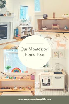 the montessor home tour is filled with toys