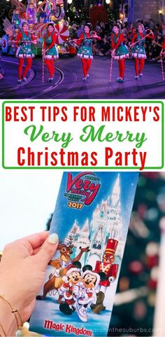 mickey's very merry christmas party with text overlay that reads best tips for mickey's very merry christmas party