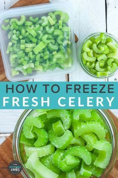 how to freeze fresh celery in glass bowls on a cutting board with text overlay