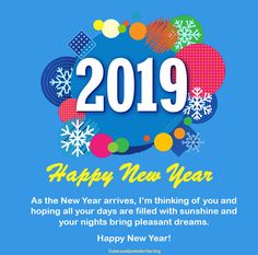 a happy new year greeting card with the words 2019 and snowflakes on it