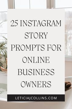 the words 25 instagramm story propps for online business owners on top of a bathtub