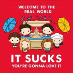 some people are standing in front of a fountain with umbrellas and the words, welcome to the real world it sucks you're gonna love it