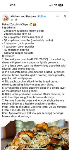 the recipe for baked zucchini chips is displayed on an iphone screen, and it appears to be in english