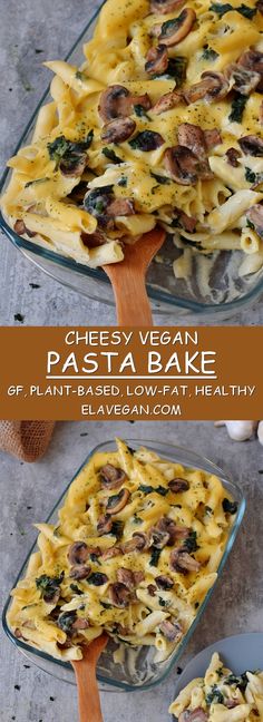 cheesy vegan pasta bake with spinach and mushrooms