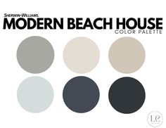 the modern beach house color palette is shown in black, white, and grey colors