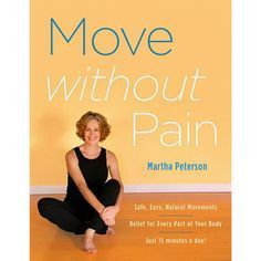 Move Without Pain Gentle Workout, Physical Pain, Muscle Pain, Book Addict, Chronic Pain, Me Time, Reading Online