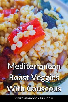 mediterranean roast veggies with couscous on a plate