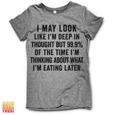 I May Look Deep In Thought Corgi Mom, Friends Tee, Shih Tzus, First Time Moms, Look At You, Shih Tzu, Funny Shirts, Mom And Dad