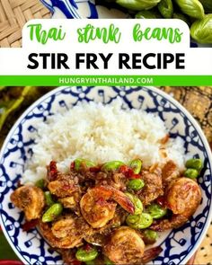 thai stir fry with shrimp and rice in a blue and white bowl