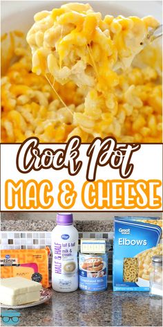 crock pot macaroni and cheese is shown in this collage with text overlay