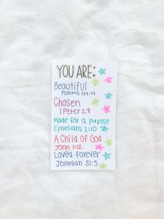 a piece of paper with some writing on it that says, you are beautiful chosen peter 2 1 - 4 made for a purpose