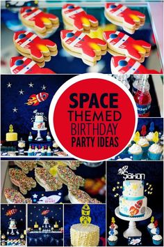 space themed birthday party ideas including cookies, cupcakes and cake