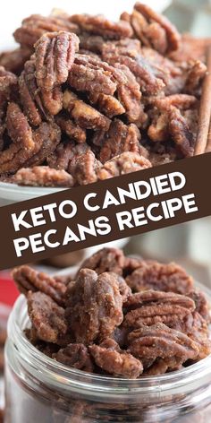 keto candied pecans recipe in a glass jar