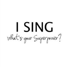 i sing what's your super power? with the words in black and white