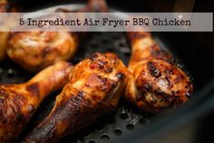 chicken wings in a frying pan with the words 5 ingredient air fryer bbq chicken