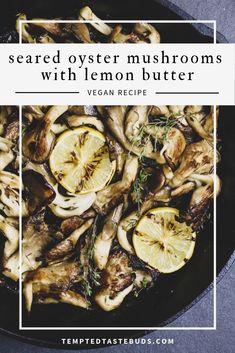 a pan filled with lemon and mushrooms on top of a table next to a white square frame