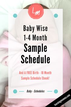 1-4 Month Baby Schedule - Sleeping & Eating Routine