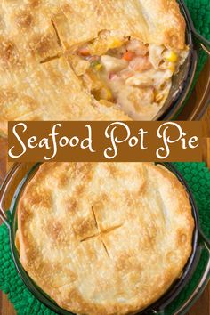 two pies sitting on top of each other with the words seafood pot pie above them