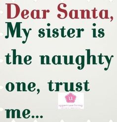 Yep! Absolutely true! Sweet Sister Quotes, Encouragement Jar, My Sister My Best Friend, Funny References, I Love My Sisters, Cricut Signs