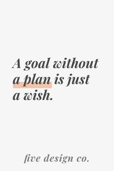 a quote about a goal without a plan is just a wish free design co on white background