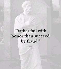 a statue with a quote on it that says, rather than father fail with honor than success