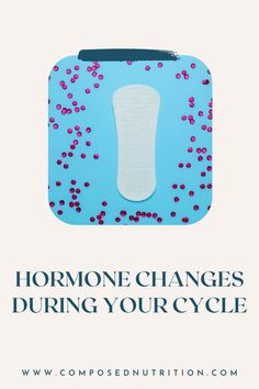 Learn which hormone changes occur during your cycle! This post will provide you with an explanation of all the cycle phases and what hormones are part of each phase! Find more natural period hacks and cycle tracking tips at composednutrition.com.