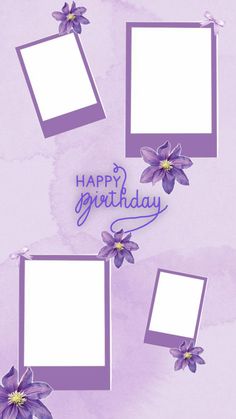 purple flowers and frames with happy birthday written on them