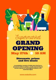 a poster for the supermarket grand opening on may 27, 2013 in front of an orange background