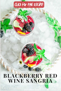 blackberry red wine sangria with mint garnish and lime on ice for the recipe