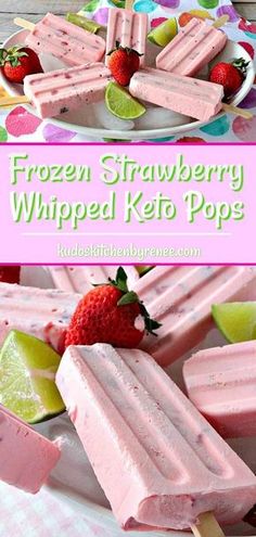 frozen strawberry whipped ketchup pops on a plate with strawberries and limes