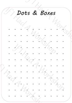 dots and boxes worksheet with the words in black on white, as well as an